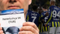 Fenerbahçe'nin Şampiyonlar Ligi'ndeki rakibi belli oldu