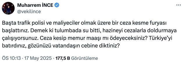 Muharrem İnce kesilen cezalara isyan etti! "Gözünüzü vatandaşın cebine mi diktiniz?" - Resim : 1