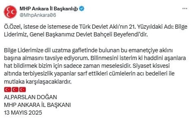 MHP Ankara İl Başkanı'ndan Özel'e açık tehdit! "Acı bedelleri ile mutlaka karşılaşacak" - Resim : 2